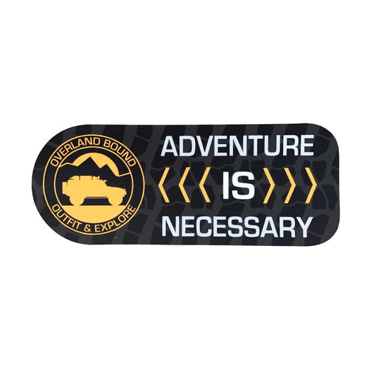 Adventure is Necessary Sticker - Overland Bound